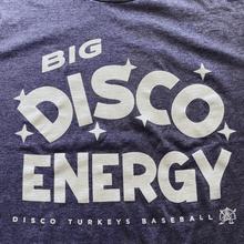 Load image into Gallery viewer, &#39;Big Disco Energy&#39; tee
